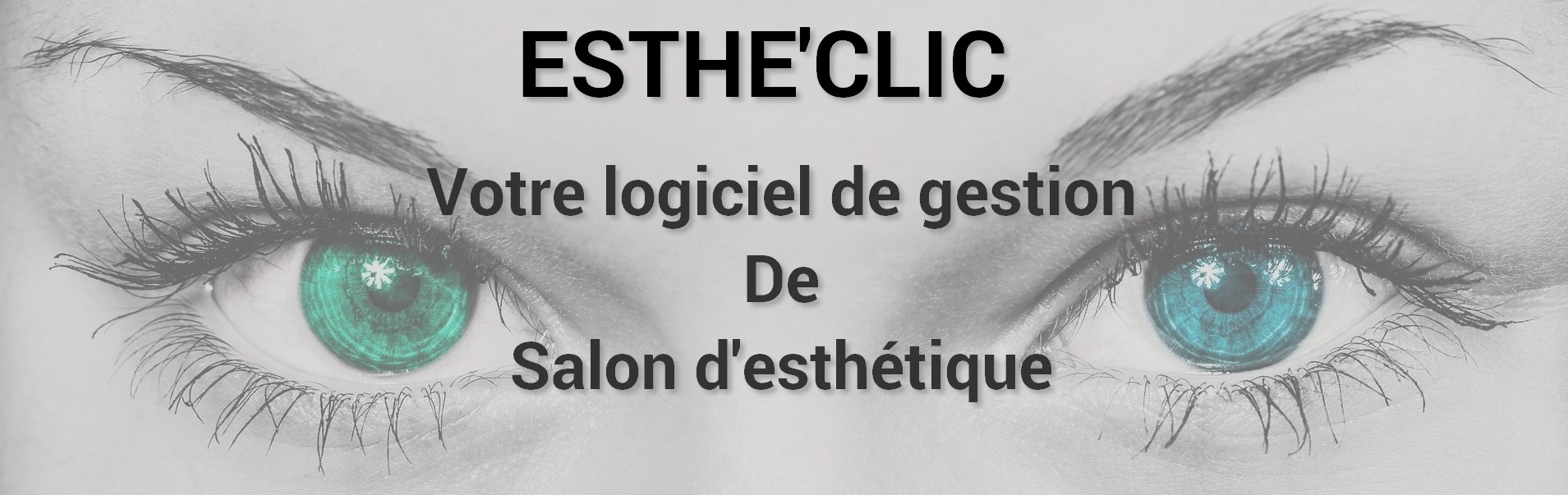 ESTHE'CLIC logiciel de gestion de salon d'esthétique